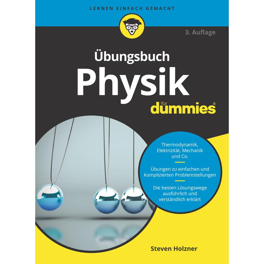 Übungsbuch Physik für Dummies, Sachbücher von Steven Holzner