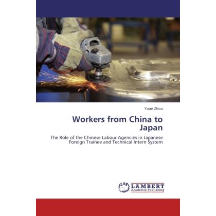 Workers from China to Japan, Fachbücher von Yuan Zhou