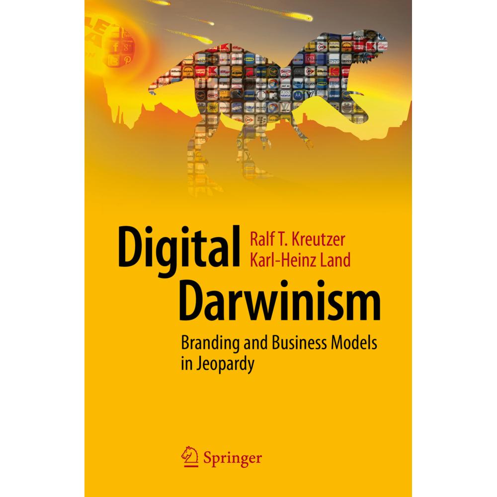 Digital Darwinism, Fachbücher von Karl-Heinz Land, Ralf Kreutzer