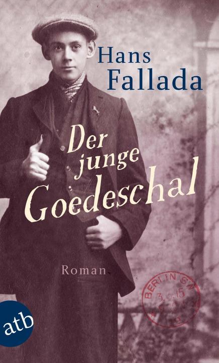 Produktbild Der junge Goedeschal (Deutsch, Hans Fallada, 2012)