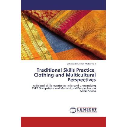 Traditional Skills Practice, Clothing and Multicultural Perspectives, Fachbücher