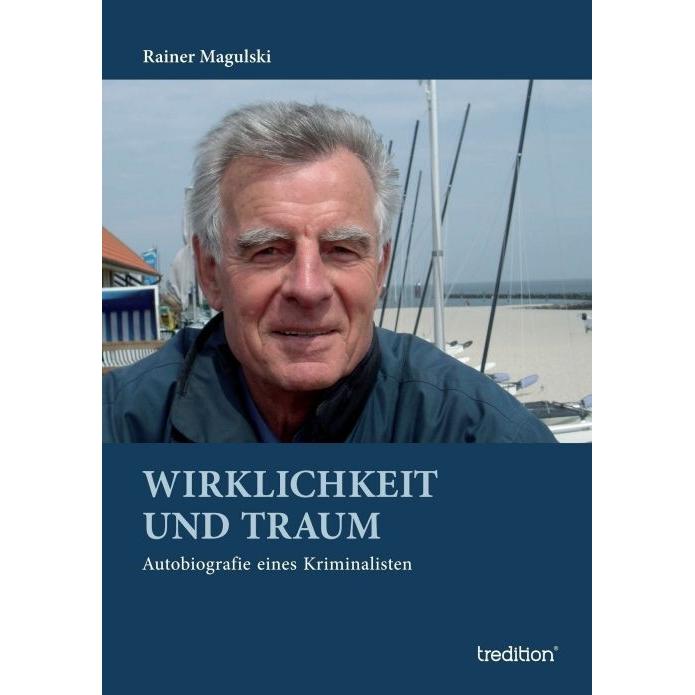 Magulski:Wirklichkeit und Traum, Fachbücher von Rainer Magulski