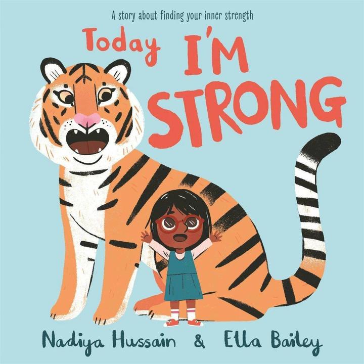 Image du produit Today I'm Strong (Anglais, Ella Bailey, Nadiya Hussain, 2020)