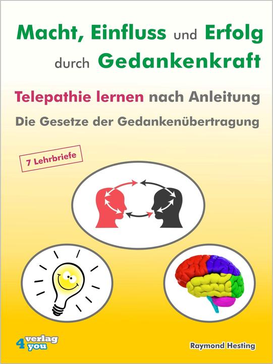 Image du produit Macht - Einfluss und Erfolg durch Gedankenkraft. Telepathie lernen nach Anleitung. Die Gesetze (Allemand, Raymond Hesting, 2021)