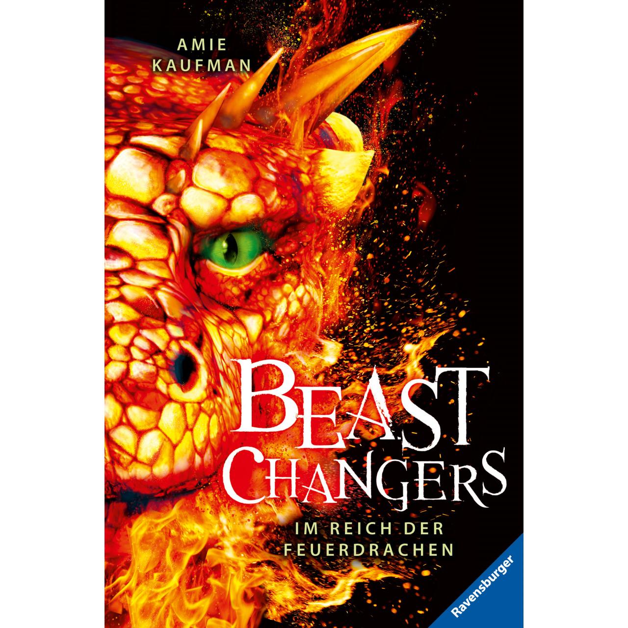 Beast Changers, Band 2: Im Reich der Feuerdrachen, Kinderbücher von Amie Kaufman, Frauke Schneider, Britta Keil