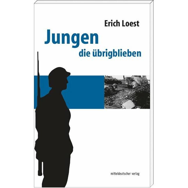 Jungen die übrigblieben, Belletristik von Erich Loest