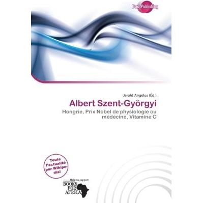 Albert Szent-Györgyi, Fachbücher von Jerold Angelus