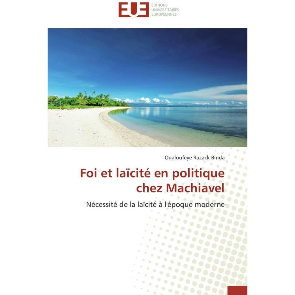 Foi et laïcité en politique chez Machiavel, Sachbücher