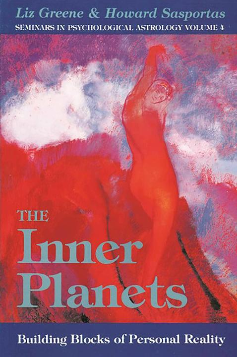 Produktbild Inner Planets: Building Blocks of Personal Reality (Englisch, Howard Sasportas, Liz Greene, 1993)