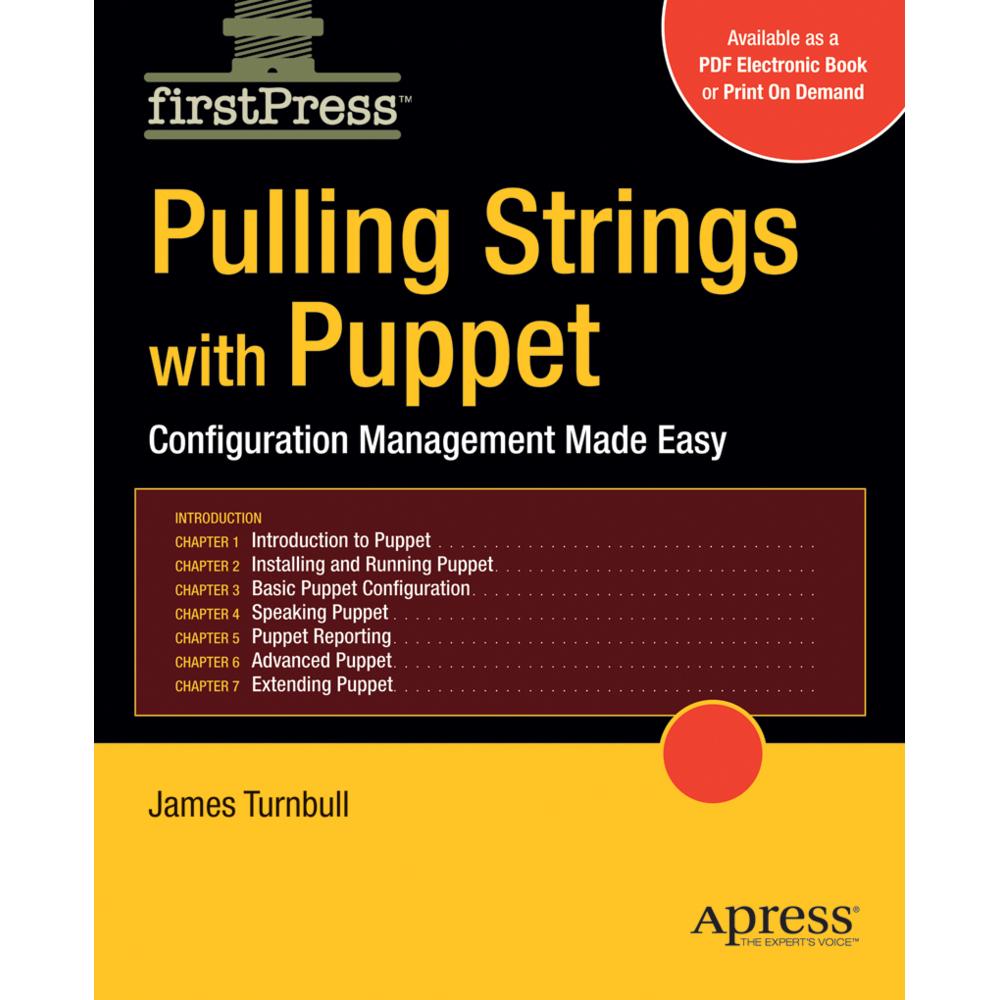 Pulling Strings with Puppet, Fachbücher von James Turnbull