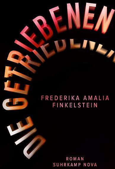 Produktbild Die Getriebenen (Deutsch, Frederika Amalia Finkelstein, 2018)