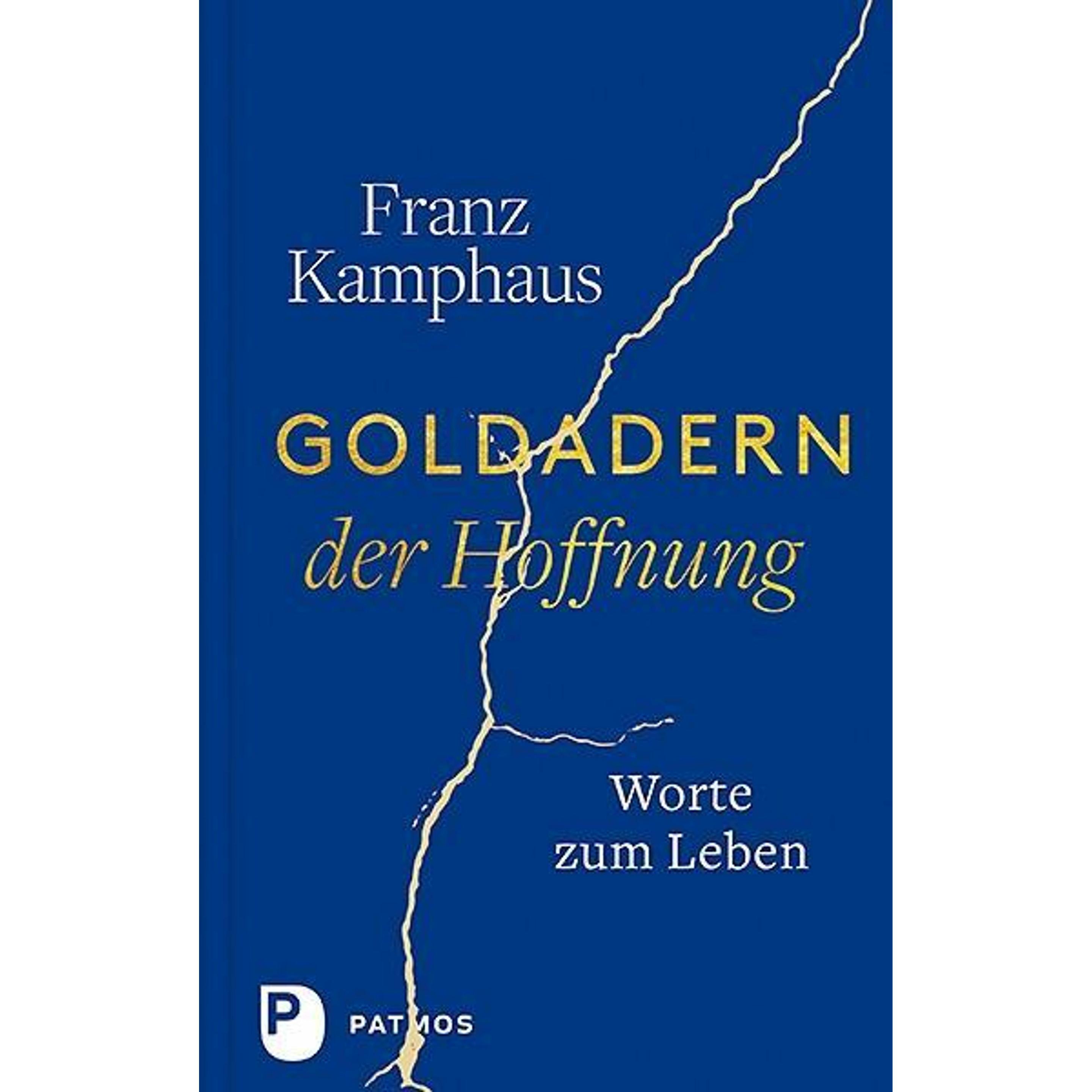 Goldadern der Hoffnung, Fachbücher von Franz Kamphaus