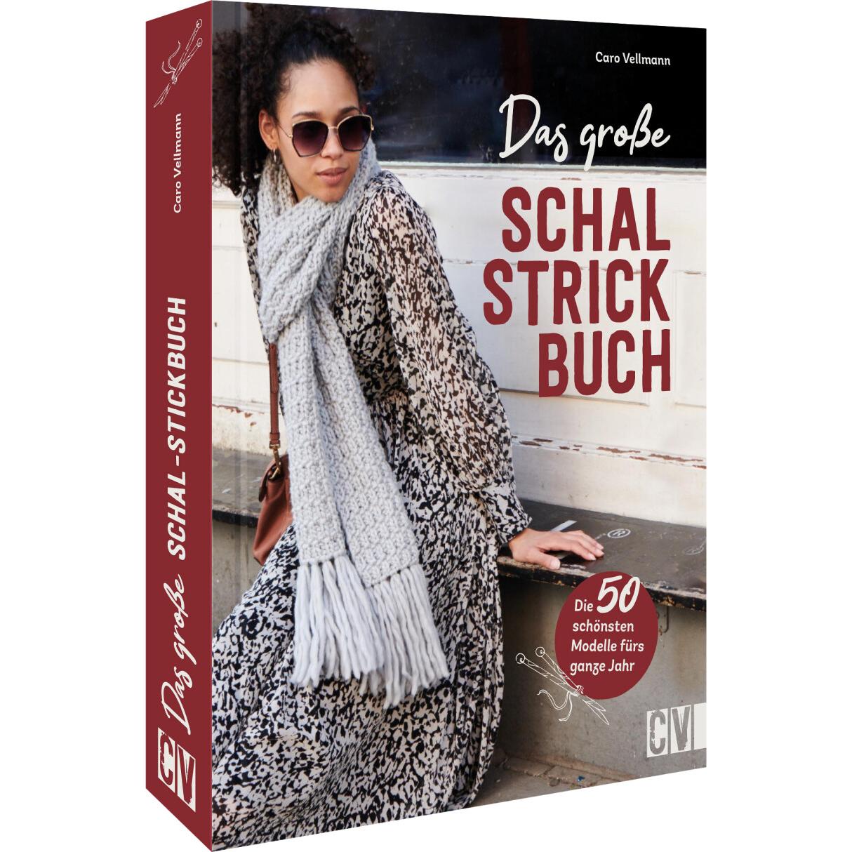Das grosse Schal-Strickbuch, Ratgeber von Caro Vellmann