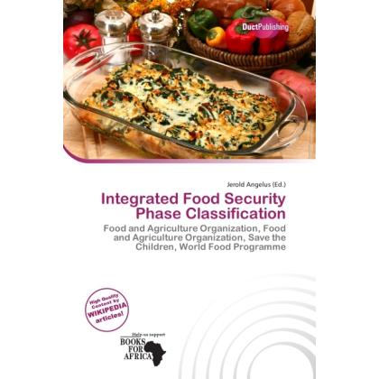 Integrated Food Security Phase Classification, Fachbücher von Jerold Angelus