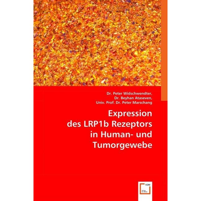 Thumbnail - Expression des LRP1b Rezeptors in Human- und Tumorgewebe, Fachbücher