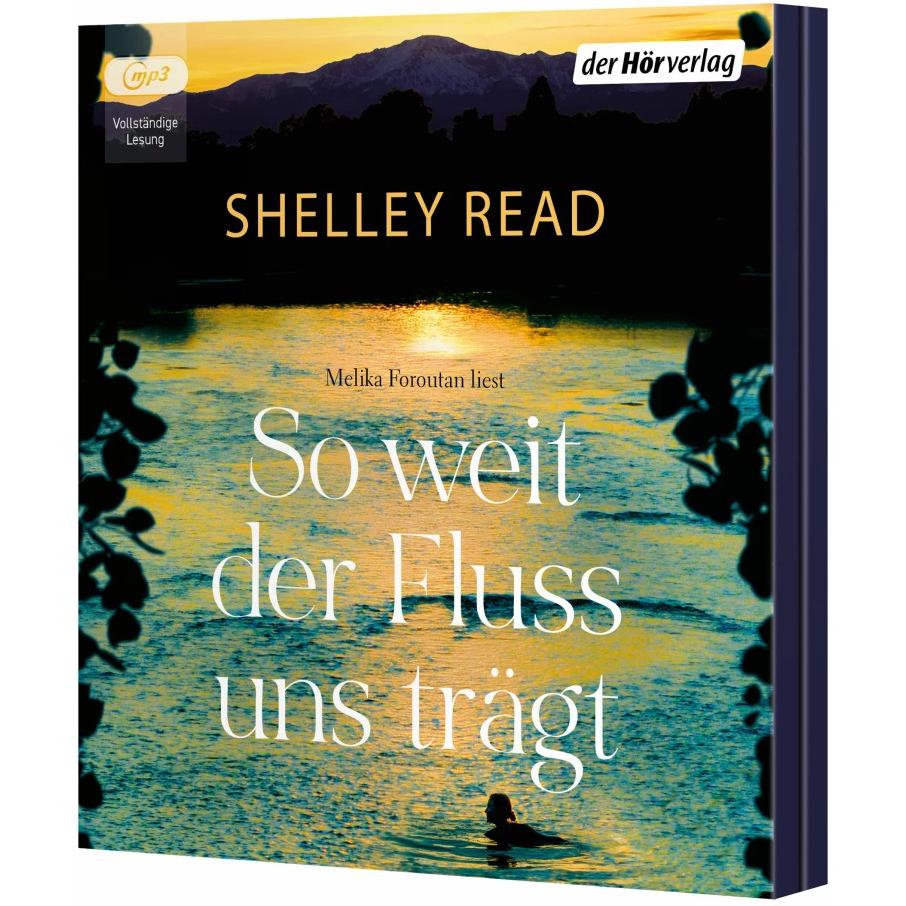 Thumbnail - So weit der Fluss uns trägt, Hörbücher von Shelley Read