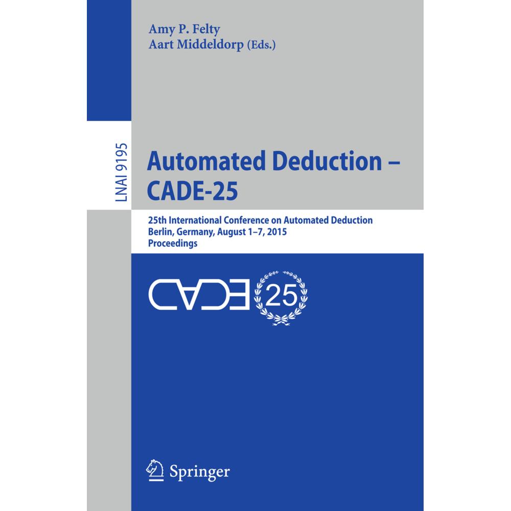 Automated Deduction - CADE-25, Fachbücher von Aart Middeldorp, Amy P. Felty