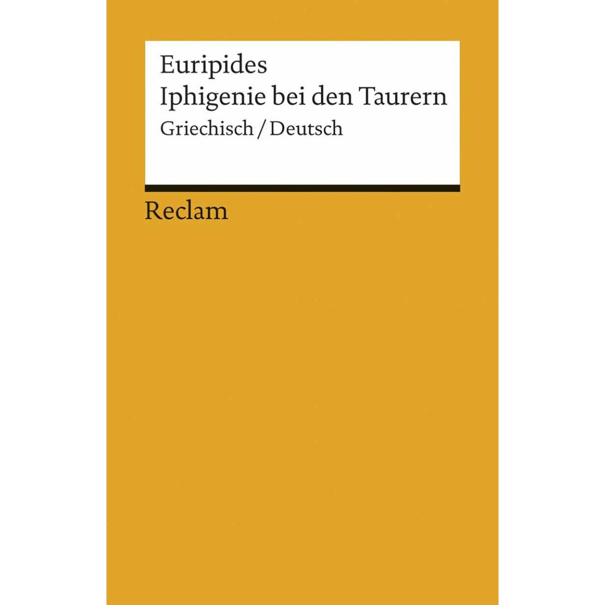 Iphigenie bei den Taurern, Belletristik von Paul Dräger, Euripides