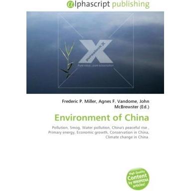 Environment of China, Fachbücher von Agnes F. Vandome, Frederic P. Miller, John McBrewster