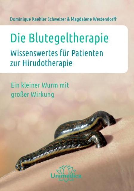The leech therapy (German, Kaehler Swiss, Dominique/Westendorff, Magdalene, 2014)