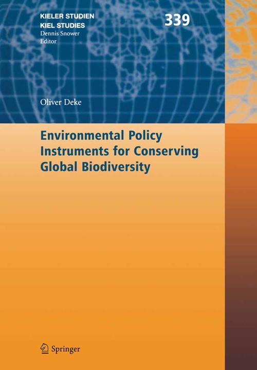 Environmental Policy Instruments for Conserving Global Biodiversity (Oliver Deke, 2010)