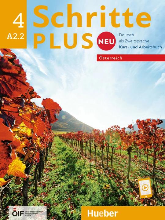 Actual product image Schritte plus Neu 4 - Österreich. Kursbuch und Arbeitsbuch mit Audios online (German, Daniela Niebisch, Franz Woodpecker, Angela Poodle, Monika Reimann, Silke Hilpert, 2023)