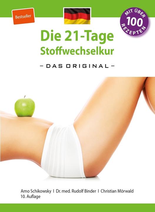 Produktbild Die 21-Tage Stoffwechselkur - das Original- (German Edition) (Deutsch, Rudolf Binder, Arno Schikowsky, Christian Mörwald, 2014)