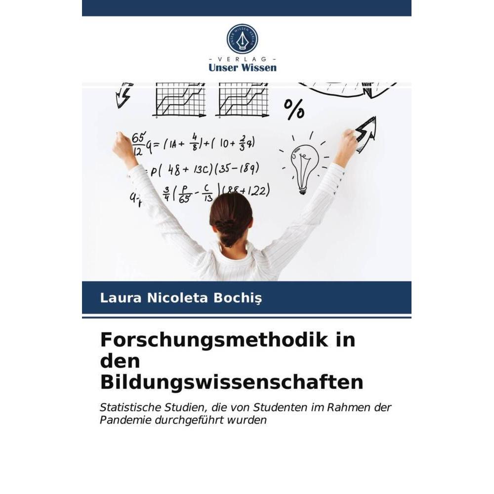 Forschungsmethodik in den Bildungswissenschaften, Fachbücher von Laura Nicoleta Bochi