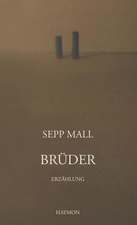 Produktbild Brüder (Deutsch, Sepp Mall, 2017)