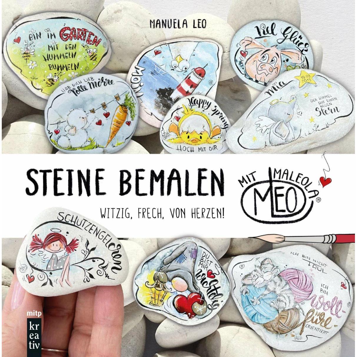 Erlebnis Steine bemalen mit MaLEOla, Ratgeber von Manuela Leo