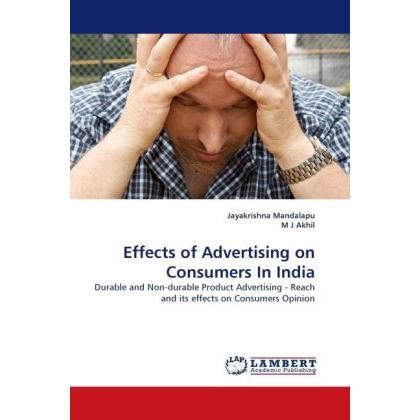 Effects of Advertising on Consumers In India, Fachbücher
