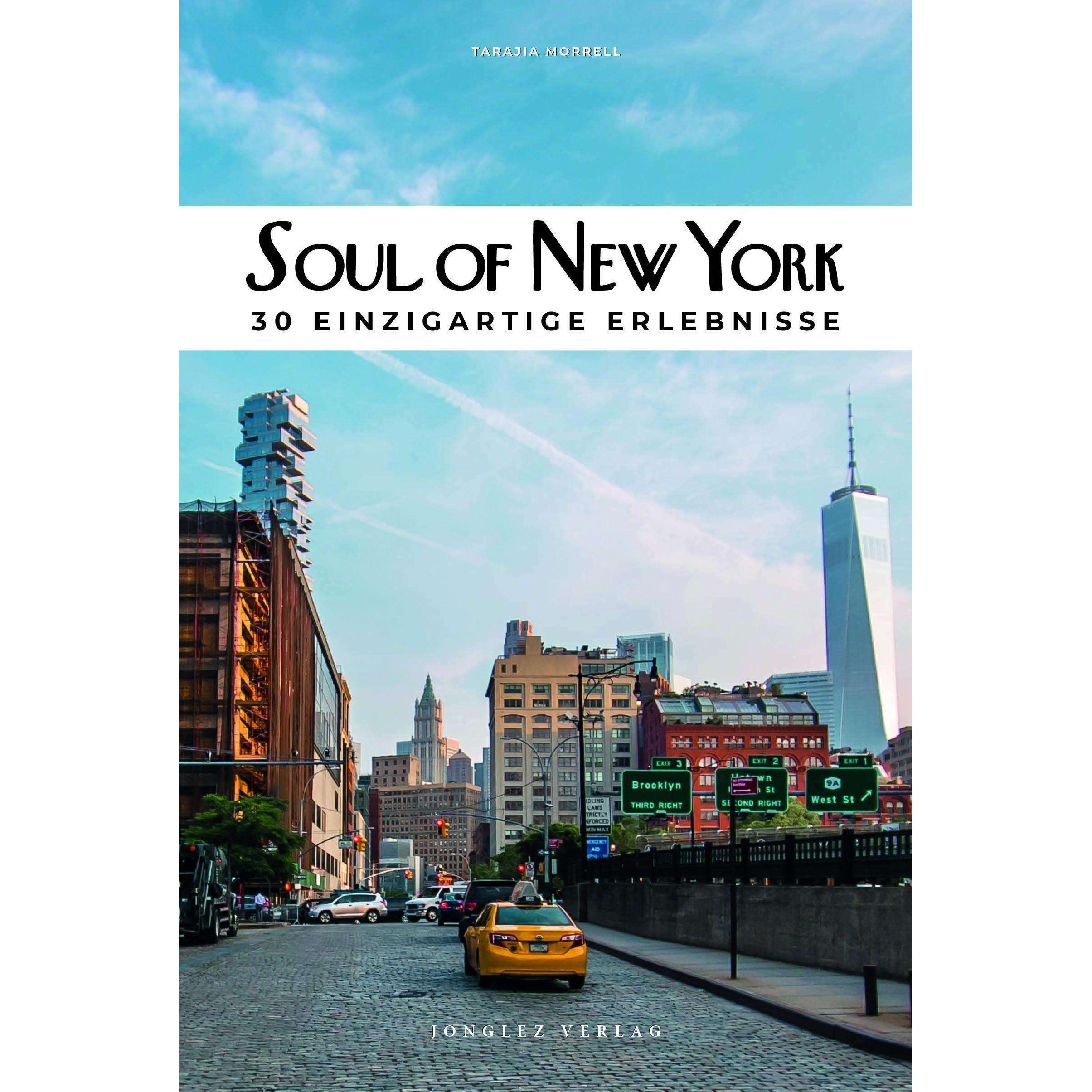 Soul of New York, Ratgeber von Tarajia Morrell