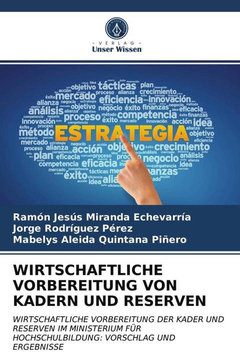 Produktbild Wirtschaftliche Vorbereitung Von Kadern Und Reserven (Jorge Rodríguez Pérez, Mabelys Aleida Quintana Piñero, Ramón Jesús Miranda Echevarría, 2020)