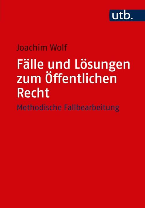 Produktbild Fälle und Lösungen zum Öffentlichen Recht (Deutsch, 2018)