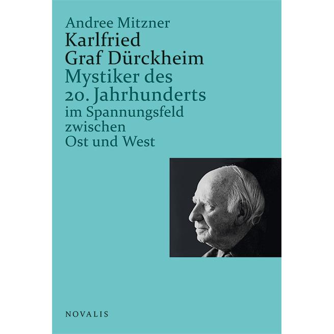 Novalis Karlfried Graf Dürckheim (Karlfried Graf Dürckheim, Deutsch), Sonstige Literatur