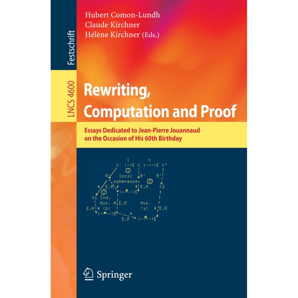 Rewriting, Computation and Proof, Fachbücher von Claude Kirchner, Hubert Comon-Lundh, Hélène Kirchner