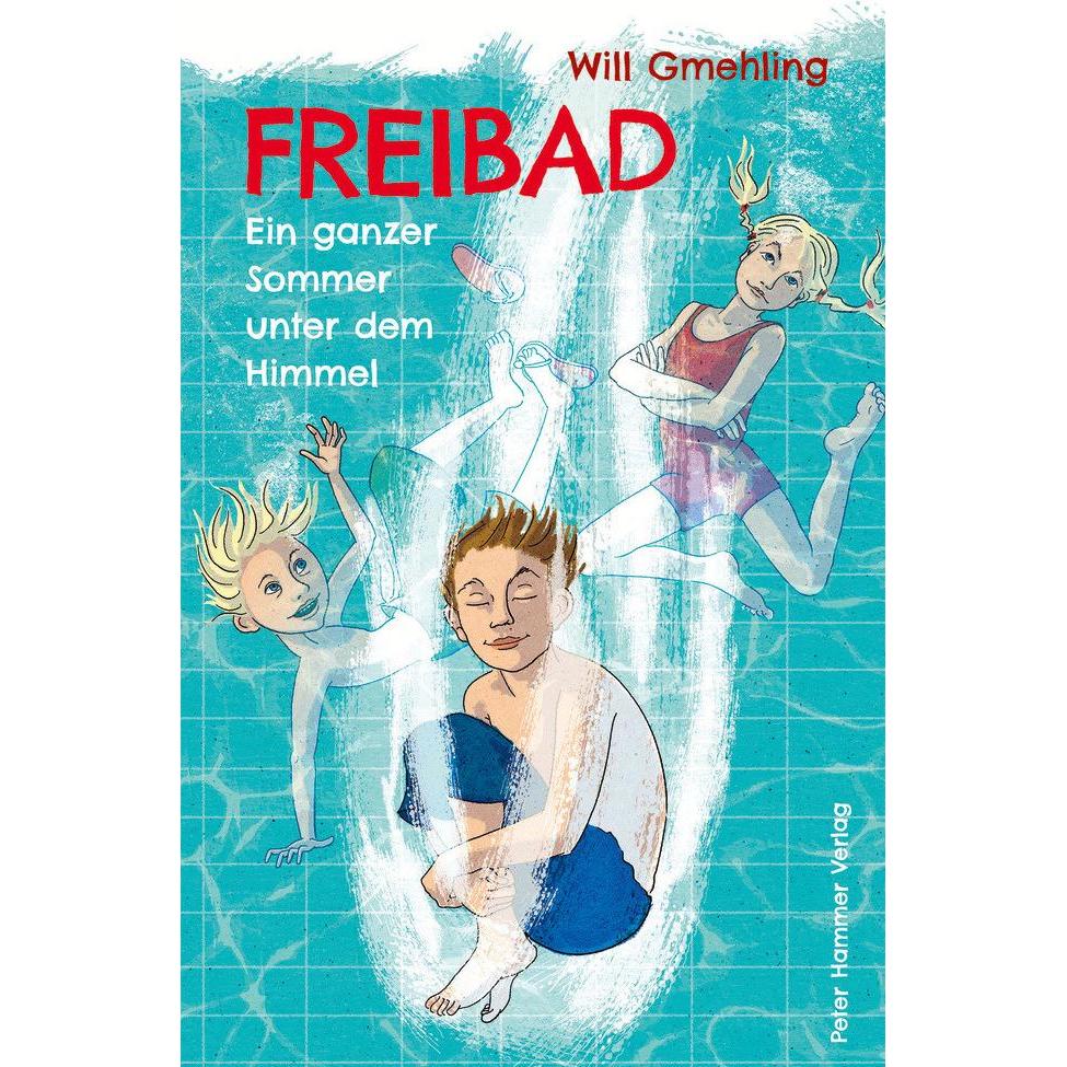 Freibad, Kinderbücher von Will Gmehling, Birgit Schössow