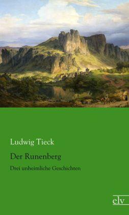 Produktbild Der Runenberg (Deutsch, Ludwig Tieck, 2013)