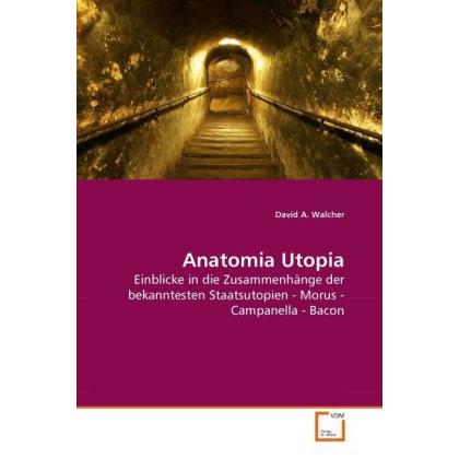 Anatomia Utopia, Fachbücher
