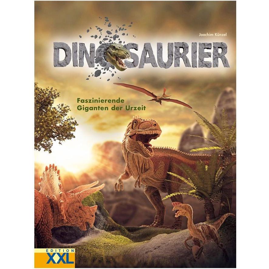 Dinosaurier Faszinierende Giganten, Kinderbücher von Joachim Künzel
