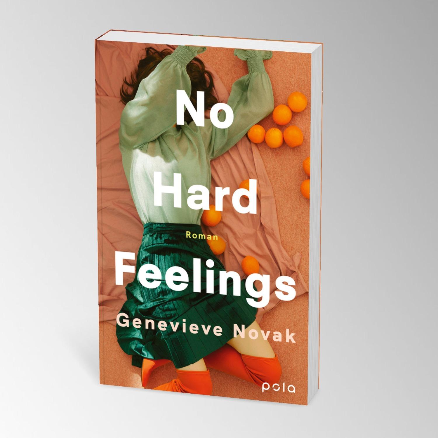 Thumbnail - No Hard Feelings, Belletristik von Genevieve Novak