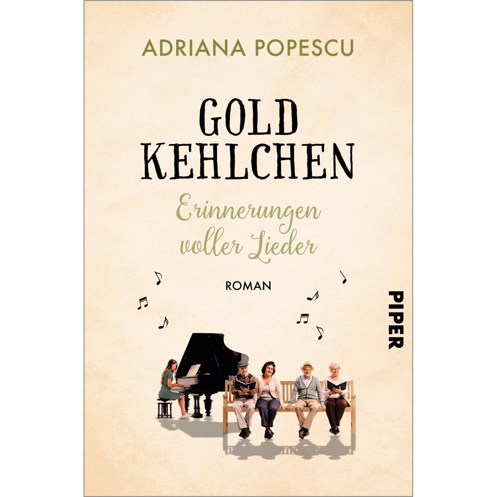 Goldkehlchen – Erinnerungen voller Lieder, Belletristik von Adriana Popescu