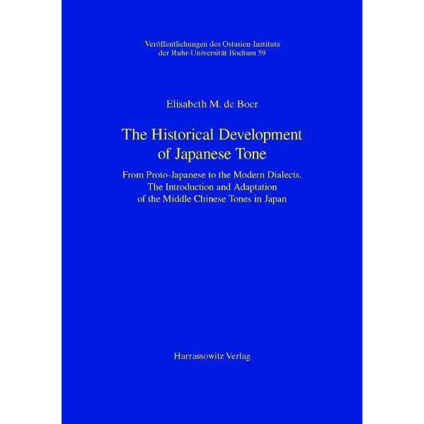 The Historical Development of Japanese Tone, Fachbücher von E de Boer