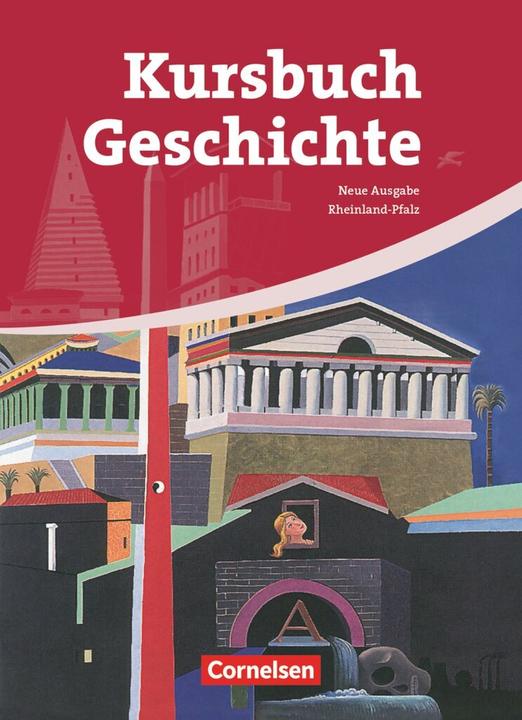 Produktbild Kursbuch Geschichte. Neue Ausgabe. Schülerbuch. RP (Deutsch, 2009)