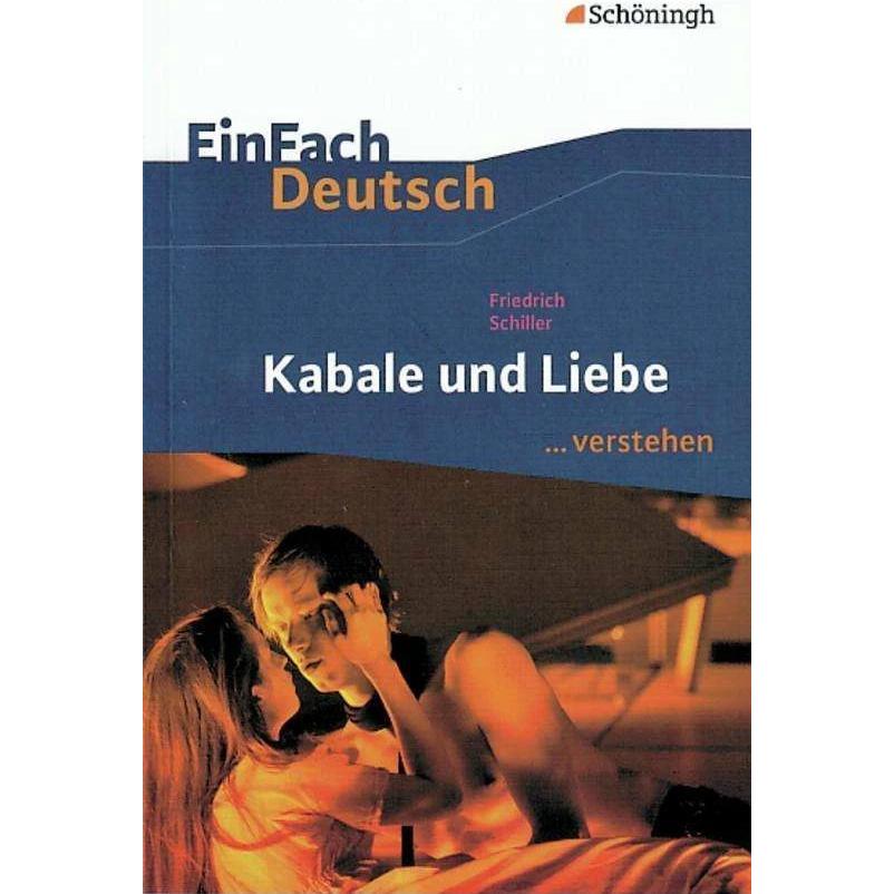 Friedrich Schiller: Kabale und Liebe, Schulbücher von Matthias Ehm