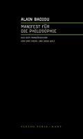 Produktbild Manifest für die Philosophie (Deutsch, Alain Wickerle Badiou, 2018)