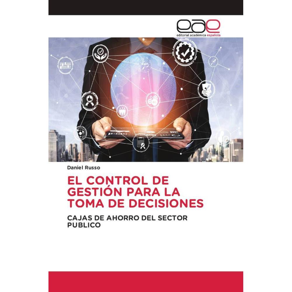 El Control De Gestión Para La Toma De Decisiones, Fachbücher von Daniel Russo