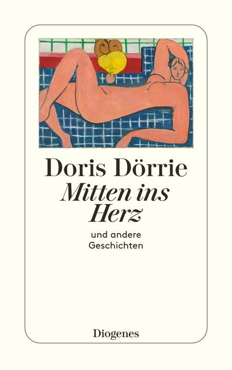 Produktbild Mitten ins Herz (Deutsch, Doris Dörrie, 2013)