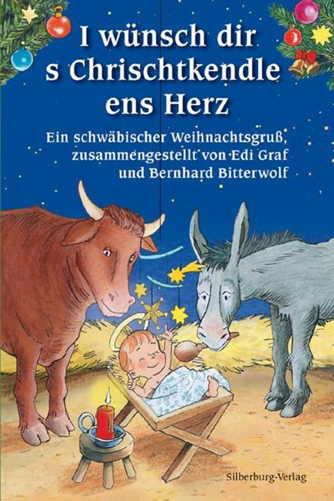 I wünsch dir s Chrischtkendle ens Herz (Deutsch, Edi Graf, 2019)