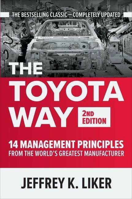 The Toyota Way (Englisch, Jeffrey K. Liker, 2021)